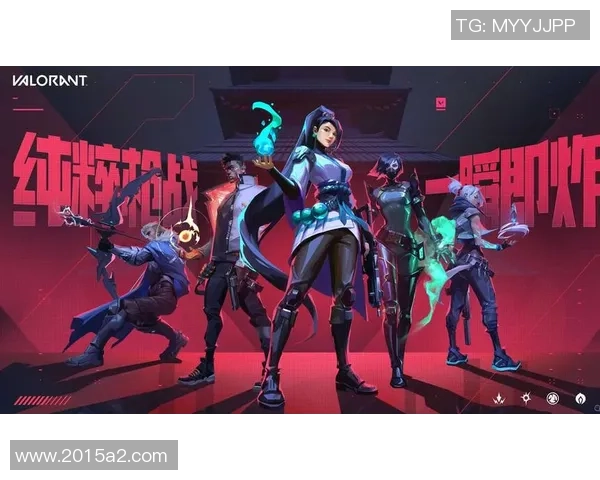 全新版本无畏契约重磅来袭精彩内容抢先揭秘与玩家共探未来变化